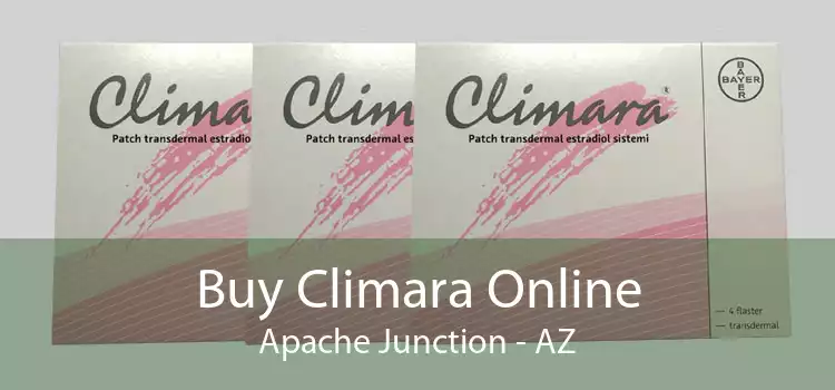 Buy Climara Online Apache Junction - AZ