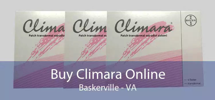 Buy Climara Online Baskerville - VA
