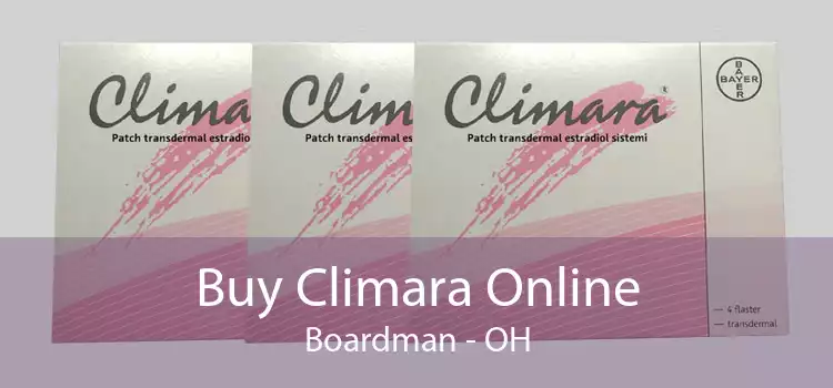 Buy Climara Online Boardman - OH
