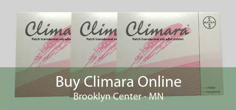 Buy Climara Online Brooklyn Center - MN