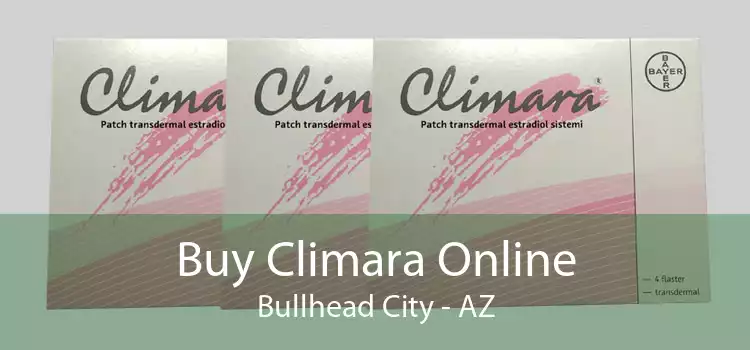 Buy Climara Online Bullhead City - AZ