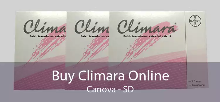 Buy Climara Online Canova - SD