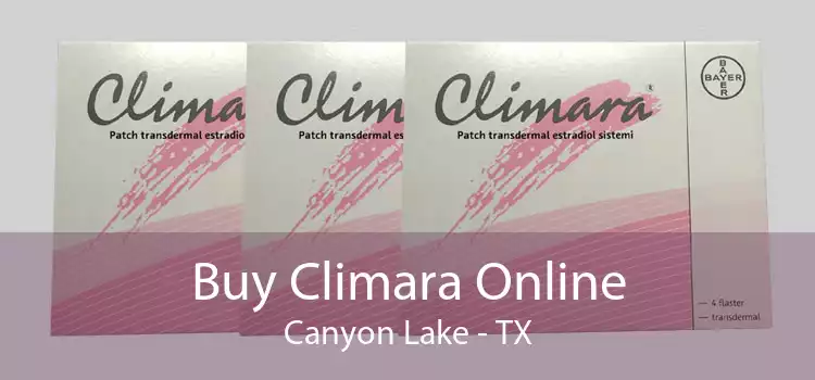 Buy Climara Online Canyon Lake - TX