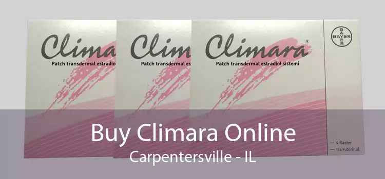 Buy Climara Online Carpentersville - IL