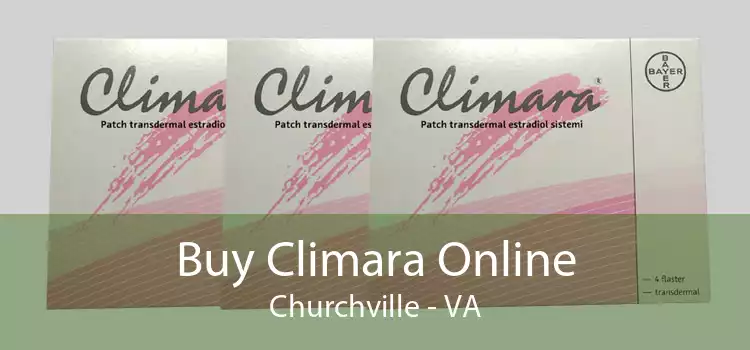 Buy Climara Online Churchville - VA
