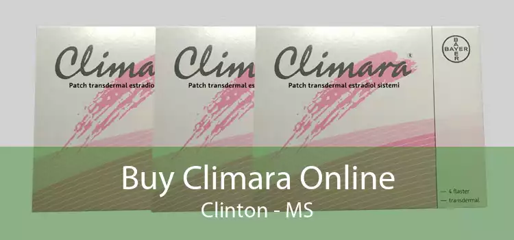 Buy Climara Online Clinton - MS