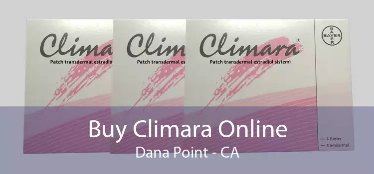 Buy Climara Online Dana Point - CA