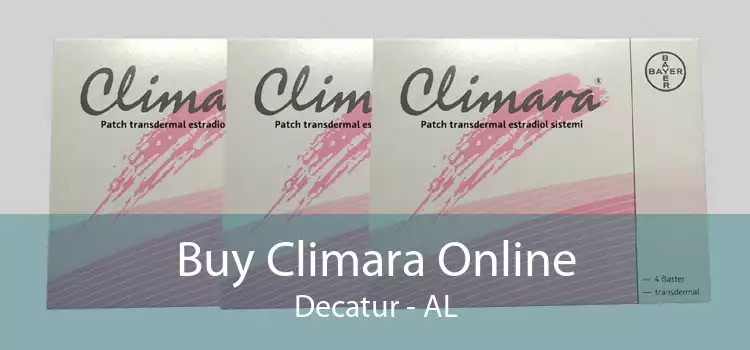Buy Climara Online Decatur - AL