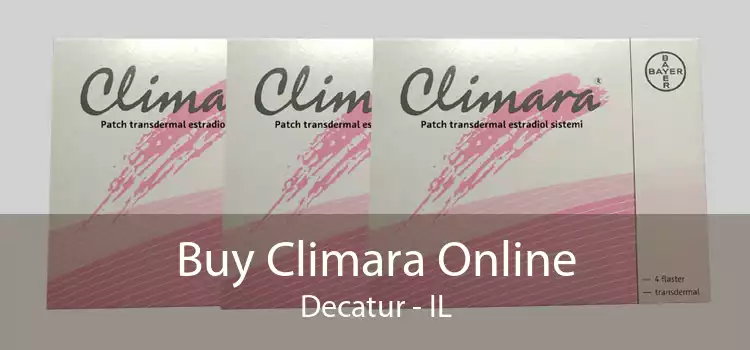 Buy Climara Online Decatur - IL