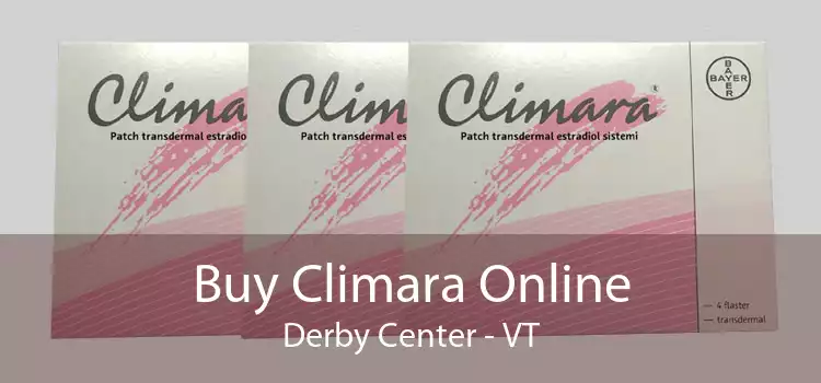 Buy Climara Online Derby Center - VT