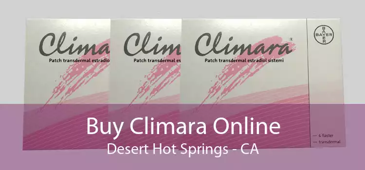 Buy Climara Online Desert Hot Springs - CA