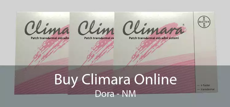 Buy Climara Online Dora - NM