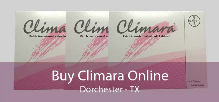 Buy Climara Online Dorchester - TX